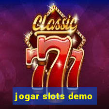 jogar slots demo